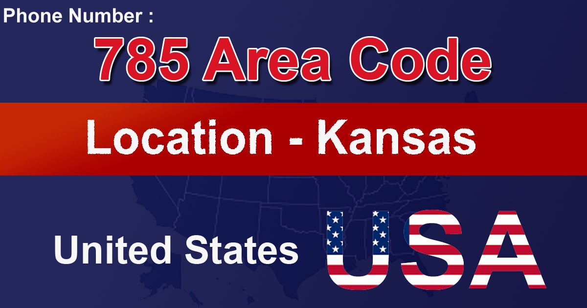 785 Area Code 785 Area Code