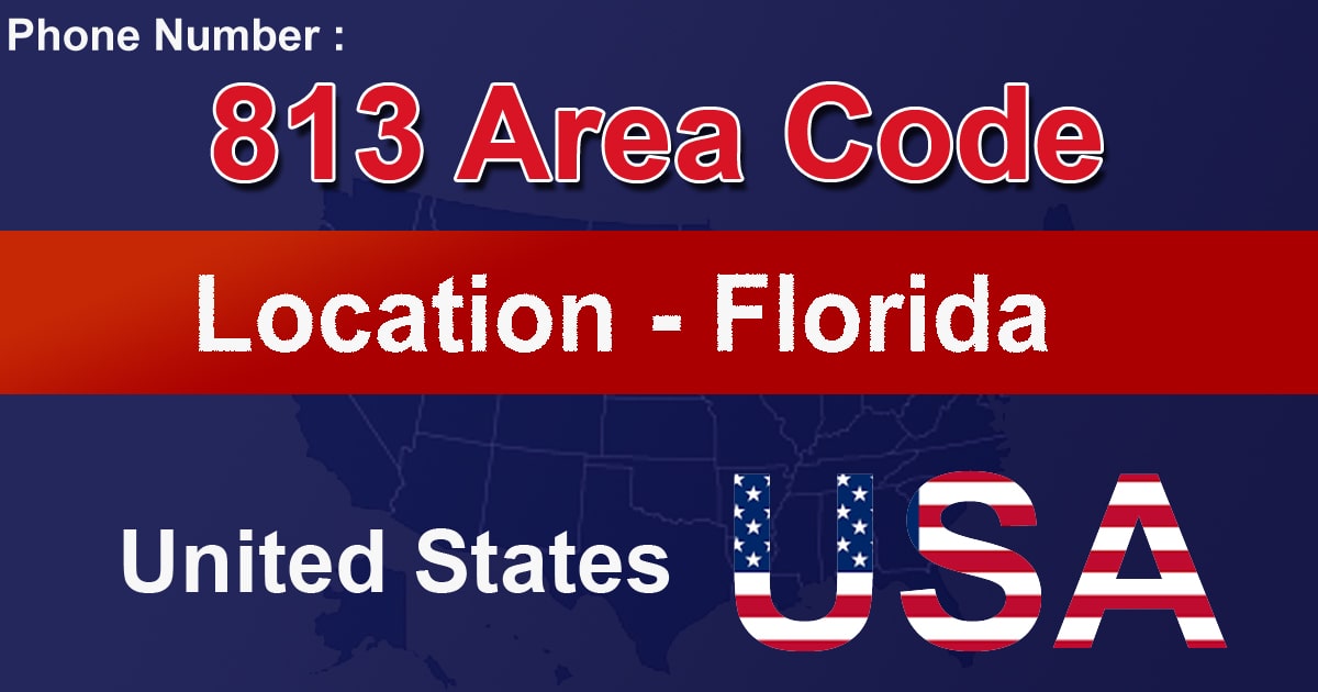 813 Area Code 813 Area Code