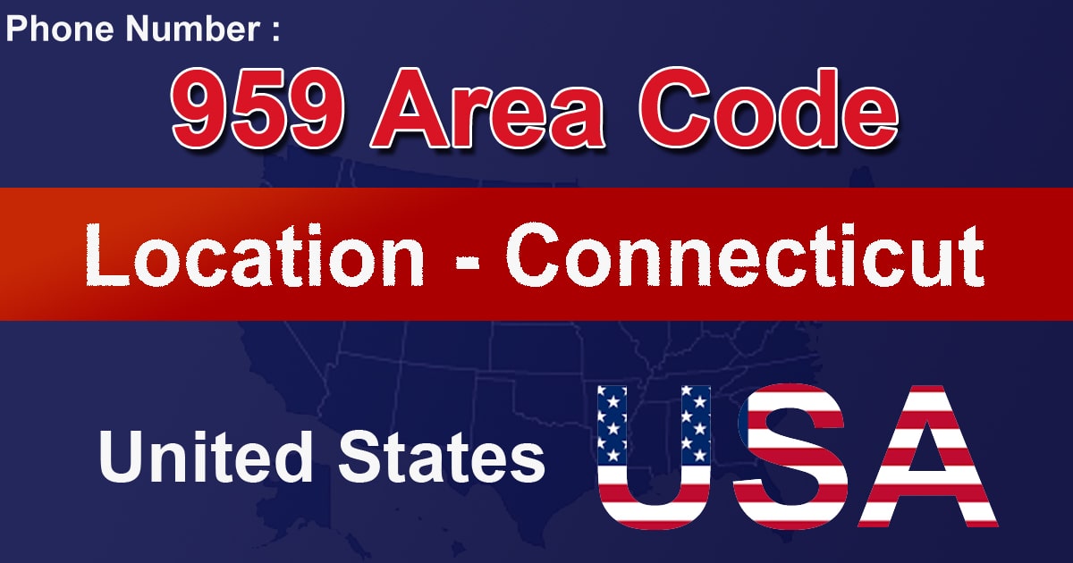 959 Area Code 959 Area Code
